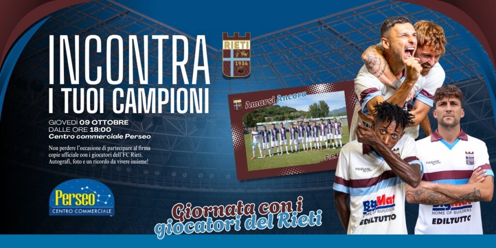 “Incontra il tuo campione”, l’iniziativa del Fc Rieti presso il centro commerciale Perseo